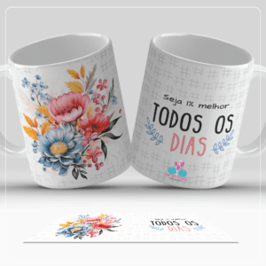 🩷 Caneca Floral Motivacional – “Seja 1% melhor todos os dias”